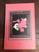 Strindbergiana - Tjugoandra samlingen utgiven av Strindbergssällskapet. Intima Teatern 100 år