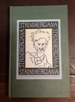 Strindbergiana - Tjugonionde samlingen utgiven av Strindbergssällskapet