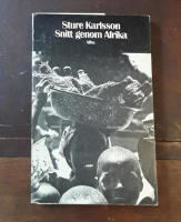 Snitt genom Afrika : med tankar om förtryck, befrielse, förändring