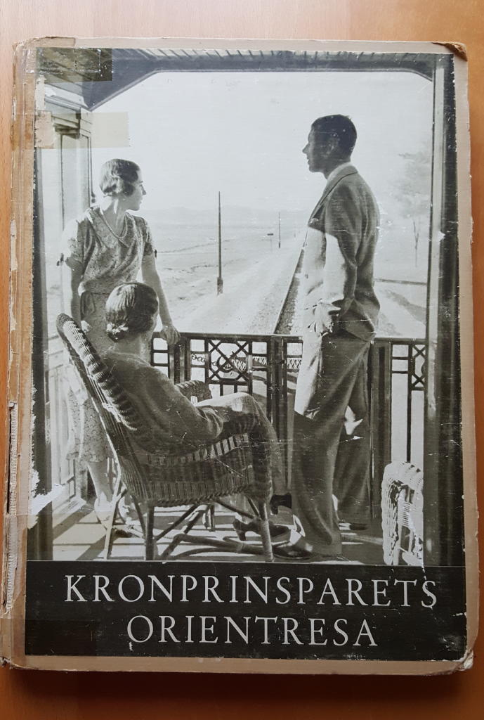 Kronprinsparets orientresa. En minnesbok i bilder. September 1934-januari 1935