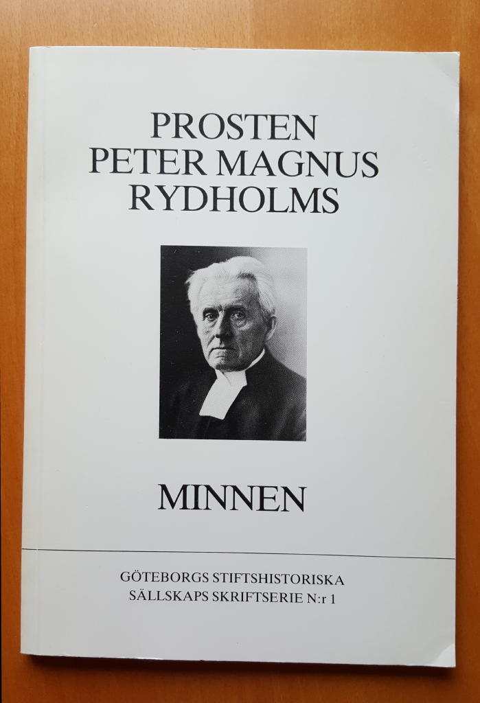 Prosten Peter Magnus Rydholms minnen