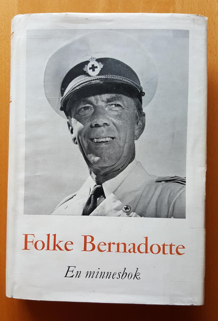 Folke Bernadotte. En minnesbok