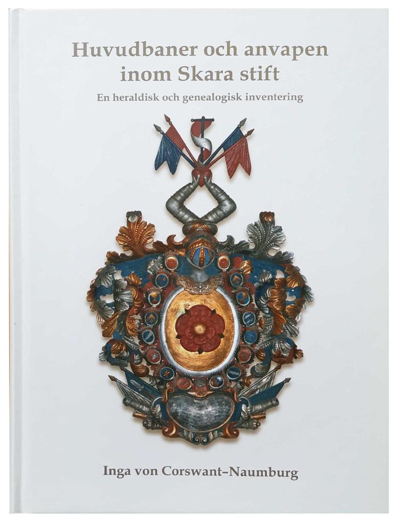 Huvudbaner och anvapen inom Skara stift : en heraldisk och genealogisk inventering