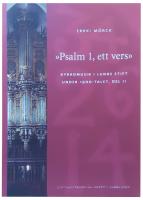 "Psalm 1, ett vers". Kyrkomusik i Lunds stift under 1900-talet, del II