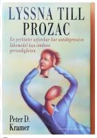 Lyssna till Prozac