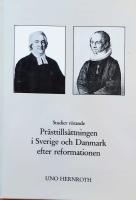 Studier rörande prästtillsättningen i Sverige och Danmark efter reformationen