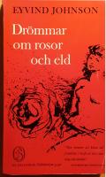 Drommar om rosor och eld