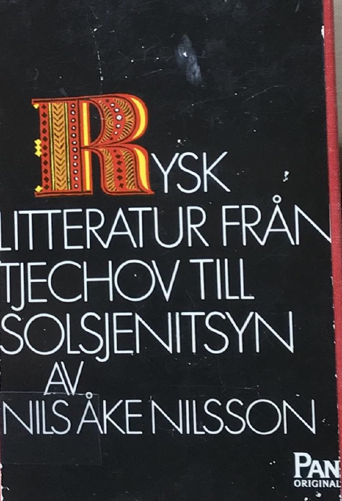Rysk litteratur. Från Tjechov till Solsjenitskyn