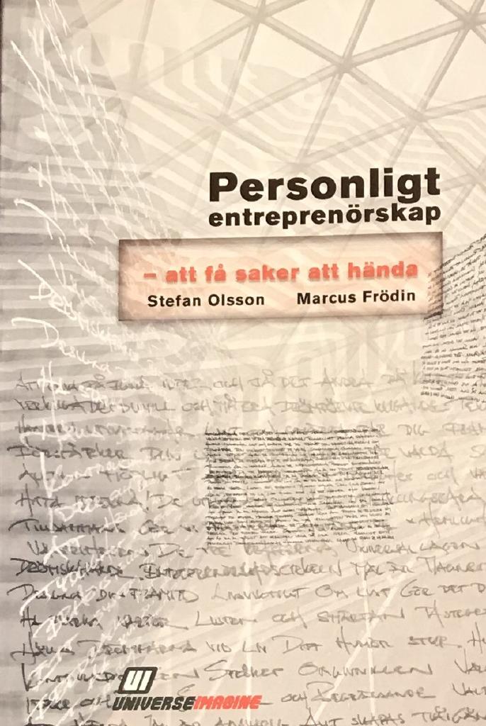Personligt entreprenörskap : att få saker att hända