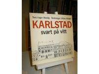 Karlstad svart på vitt.