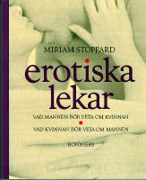 Erotiska lekar : vad mannen bör veta om kvinnan : vad kvinnan bör veta om mannen
