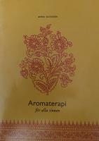 aromaterapi för alla aromaterapi för alla