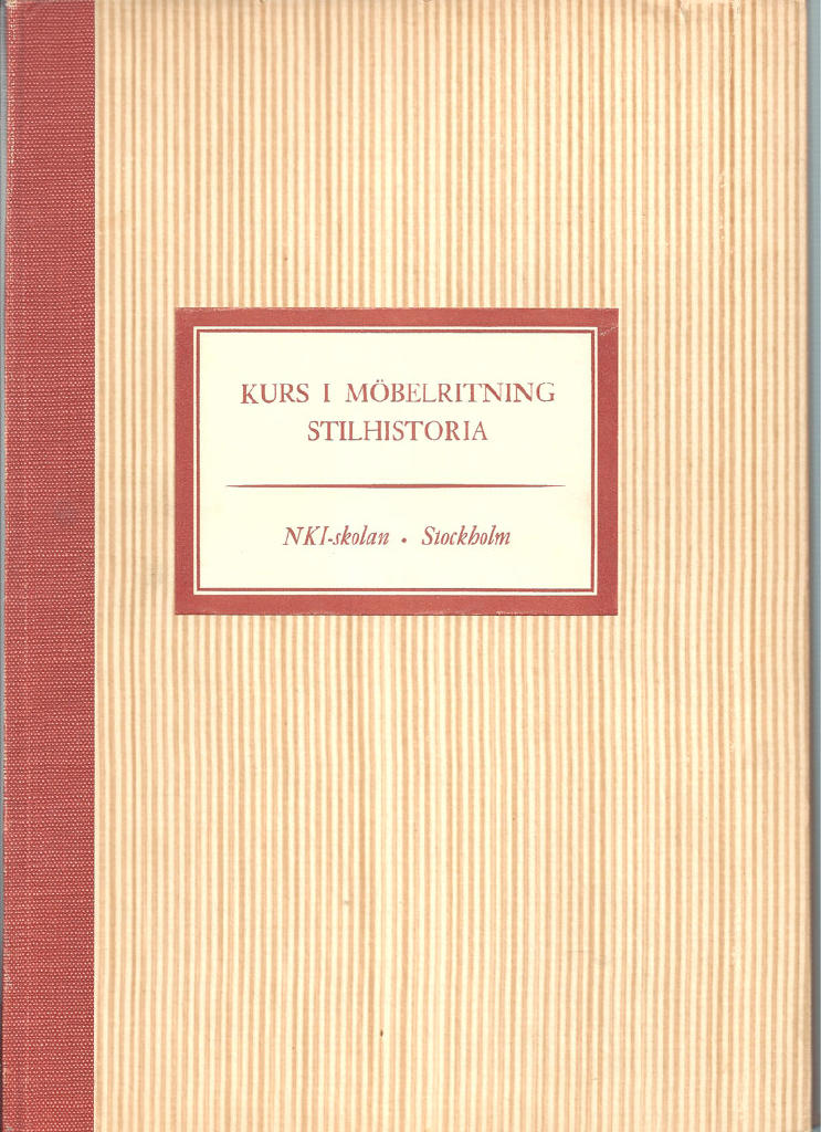 KURS I MÖBELRITNING STILHISTORIA