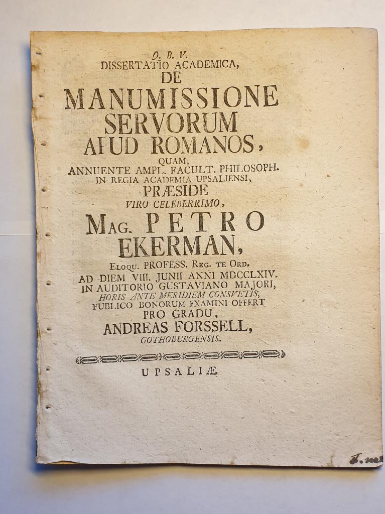 Dissertatio Academica, de Manumissione Servorum apud Romanos.