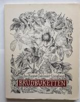 Brudbuketten. Prosadikter och fabler.