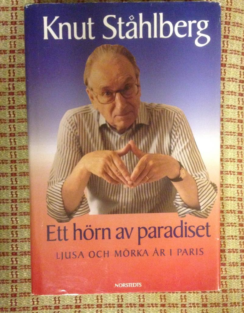 Ett hörn av paradiset : ljusa och mörka år i Paris