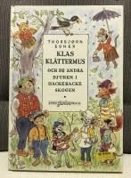 Klas Klättermus och de andra djuren i Hackebackeskogen