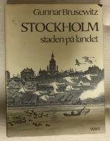 Stockholm staden på landet