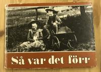 Så var det förr