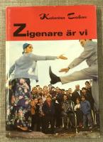 Zigenare är vi