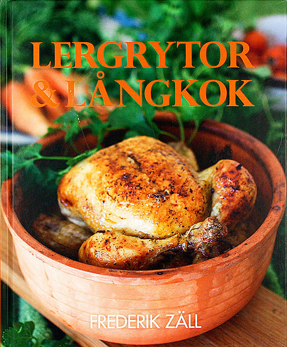 LERGRYTOR & LÅNGKOK