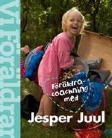 FÖRÄLDRACOACHING med Jesper Juul