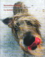 Kontaktkontraktet - En bok om människans samspel med hunden