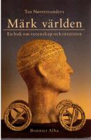 Märk världen : en bok om vetenskap och intuition