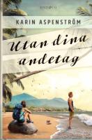 Utan dina andetag*