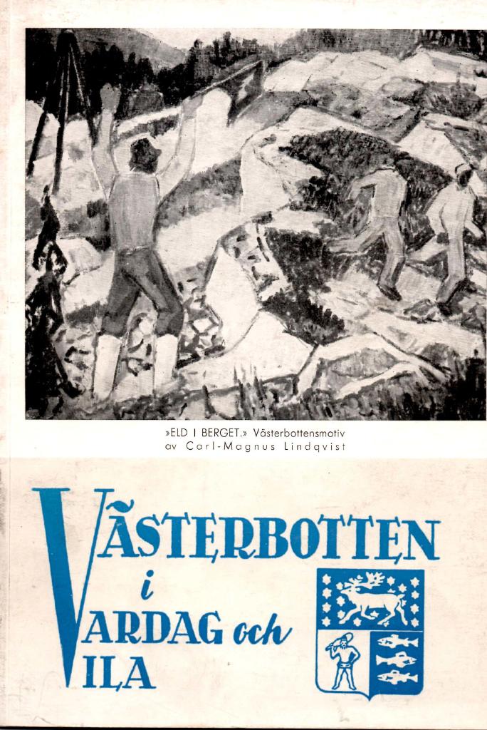 Västerbotten i vardag och vila