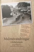 Malmövandringar i författarspår