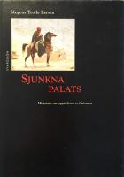 Sjunkna palats : historien om upptäckten av Orienten