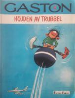 Höjden av trubbel - Gaston 12