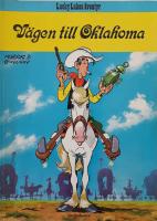 Vägen till Oklahoma - Lucky Lukes äventyr 28