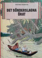 Det sönderslagna örat - Tintins äventyr