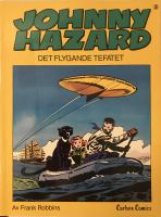 Det flygande tefatet - Johnny Hazard 3