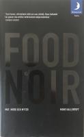 Food Noir : mat mord och myter