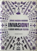 Invasion! Pjäser noveller texter