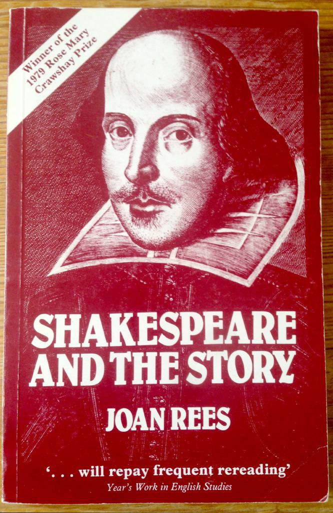 Shakespeare and the Story. Aspects of Creation