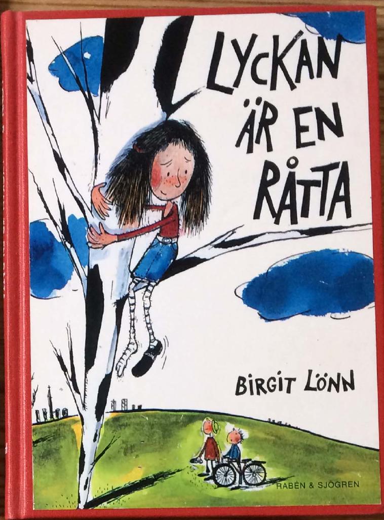 Lyckan är en råtta