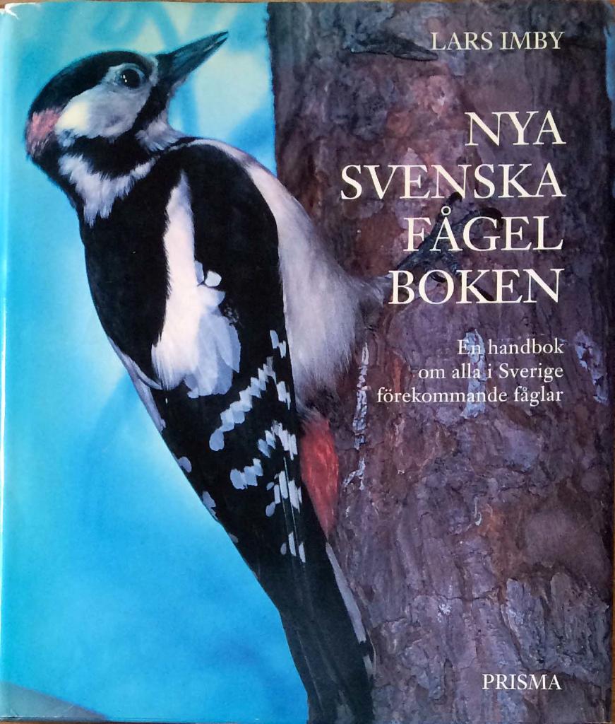 Nya svenska fågelboken. En handbok om alla i Sverige förekommande fåglar