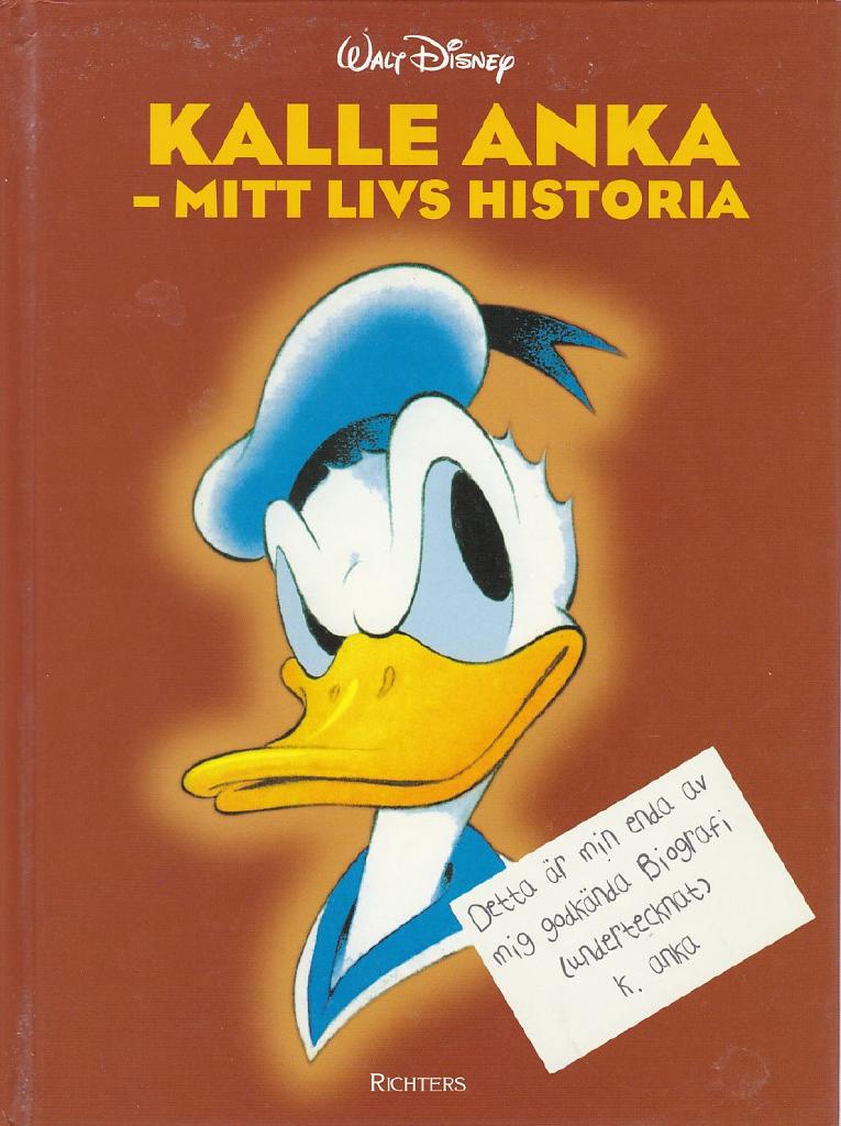 Kalle Anka - Mitt livs historia