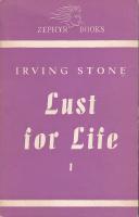 Lust for Life. Volym 1 + 2. A Novel of Vincent Van Gogh