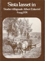 Sista lasset in : studier tillägnade Albert Eskeröd 9 maj 1974