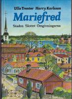 Mariefred Staden Slottet Omgivningarna