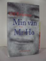 Min vän Mr Ho - roman