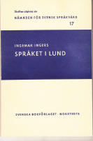 Språket i Lund, Dialekt och riksspråk i Lund och omnejd
