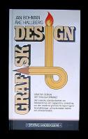 Grafisk design Det synliga språket, Det svenska standardverket om bokstävernas och typografisk utveckling. om det moderna grafisk formgivningens förutsättningar, uttrycksmedel, teknik och arbetsmetodik