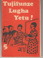 Tujifunze Lugha Yetu! 5