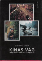 Kinas väg , Från stenåldern till dataåldern